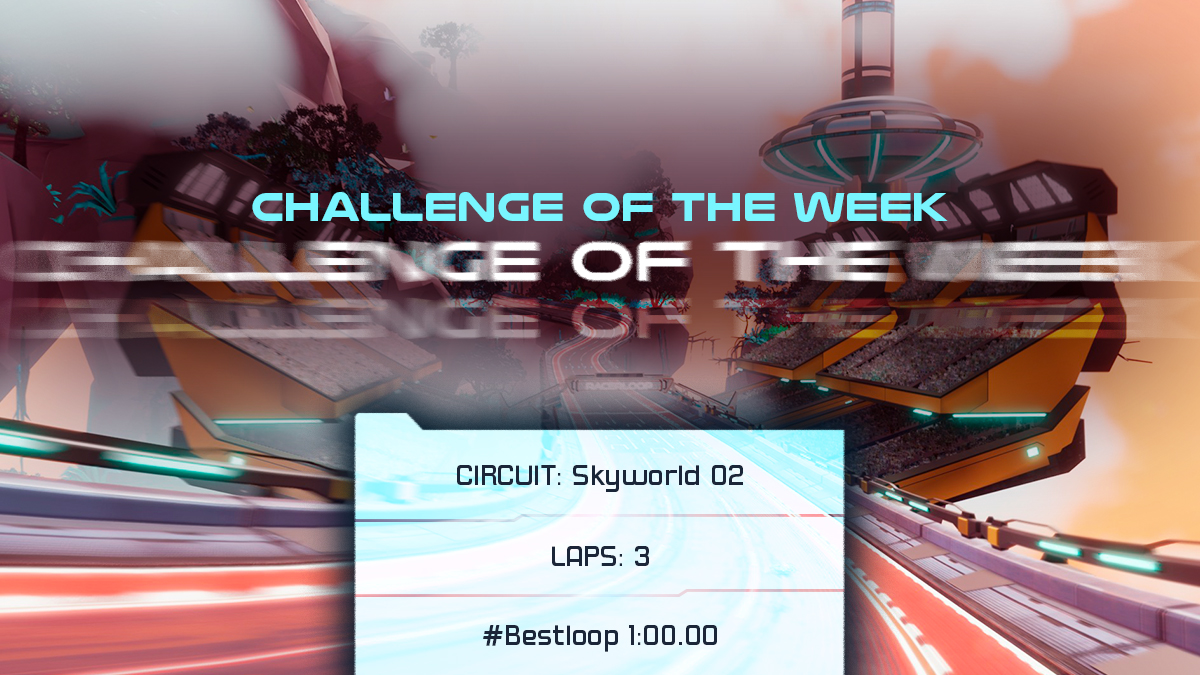 Racerloop's tweet photo. Week's challenge ahead! 🚀🏆

Ready to own the skies? Think you can handle it?

Take on Skyworld 02 and aim for that #bestloop in just 1:00.00! 🏁

Snap a screenshot and show off if you nail it! 📸

#RacerloopBeta https://t.co/4VTjWEK7Vw