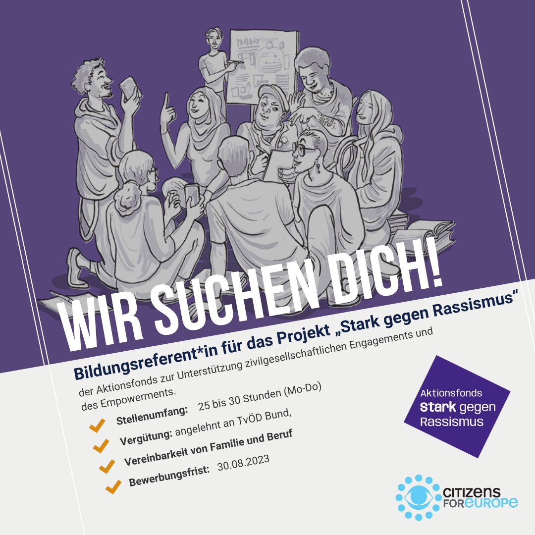 opencitizenship's tweet image. Citizens For Europe gUG sucht
eine*n Bildungsreferent*in für das Projekt „Stark gegen Rassismus“ - der Aktionsfonds zur Unterstützung zivilgesellschaftlichen Engagements und des Empowerments.

Bewerbungsfrist: 30.08.2023

Mehr auf citizensforeurope.org/jobs/