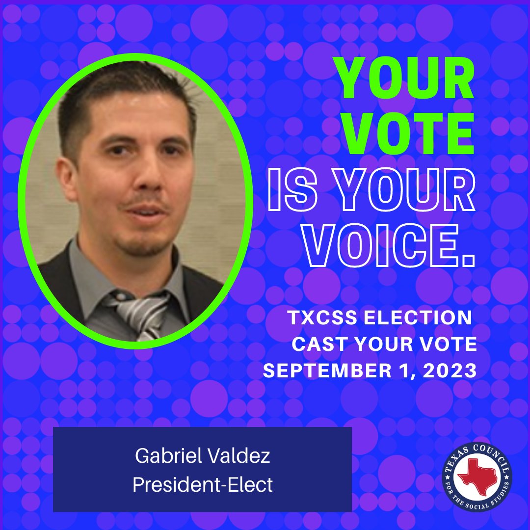 TxSocialStudies's tweet photo. Gabriel Valdez, as a TXCSS Officer, I would do all that was in my position to engage educators in discourse at local, regional, and national forefronts. Elections open Sept 1. Get to know the candidates at https://t.co/SEsy9o7PBv #txcsselection https://t.co/JG4xk0rQY0