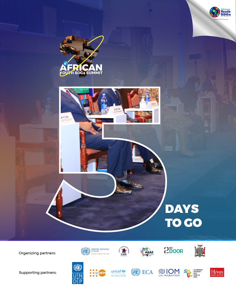 youthsdgssummit's tweet photo. 5️⃣ days more to go!! 

Are you ready for the 5th @youthsdgssummit. See you in Lusaka, Zambia 🇿🇲!!

#AYSDGs #SDGs #YouthInnovation https://t.co/wH67efruf4