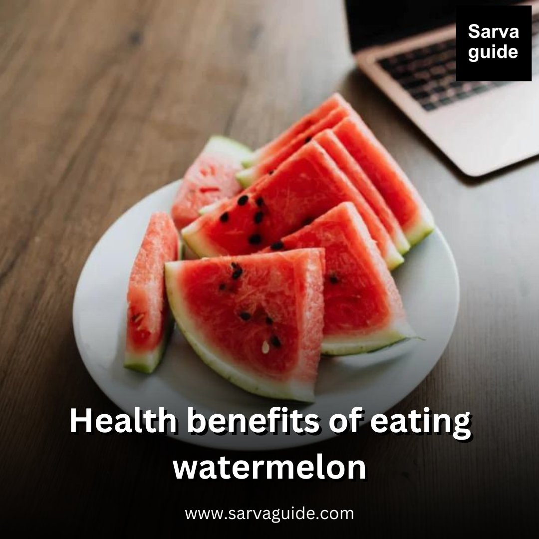 Health benefits of eating watermelon
.
Visit to know more - sarvaguide.com/health-benefit…
.
.
#WatermelonHealthBenefits #HealthyEating #NutritionTips #Superfood #Wellness #FruitBenefits #HealthyLifestyle #NutritionFacts #HealthWellness #DietaryChoices