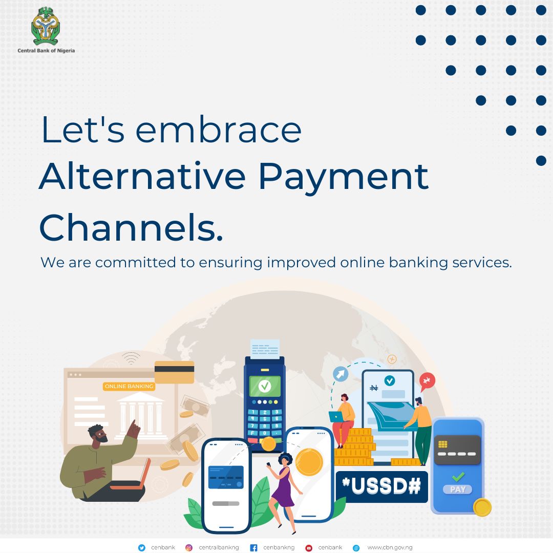 cenbank's tweet photo. The CBN is committed to ensuring improved online banking services. Let's embrace alternative payment channels.
Don't get left behind!
#alternativepayments #paymentoptions #innovation https://t.co/oTDaqfU7JO