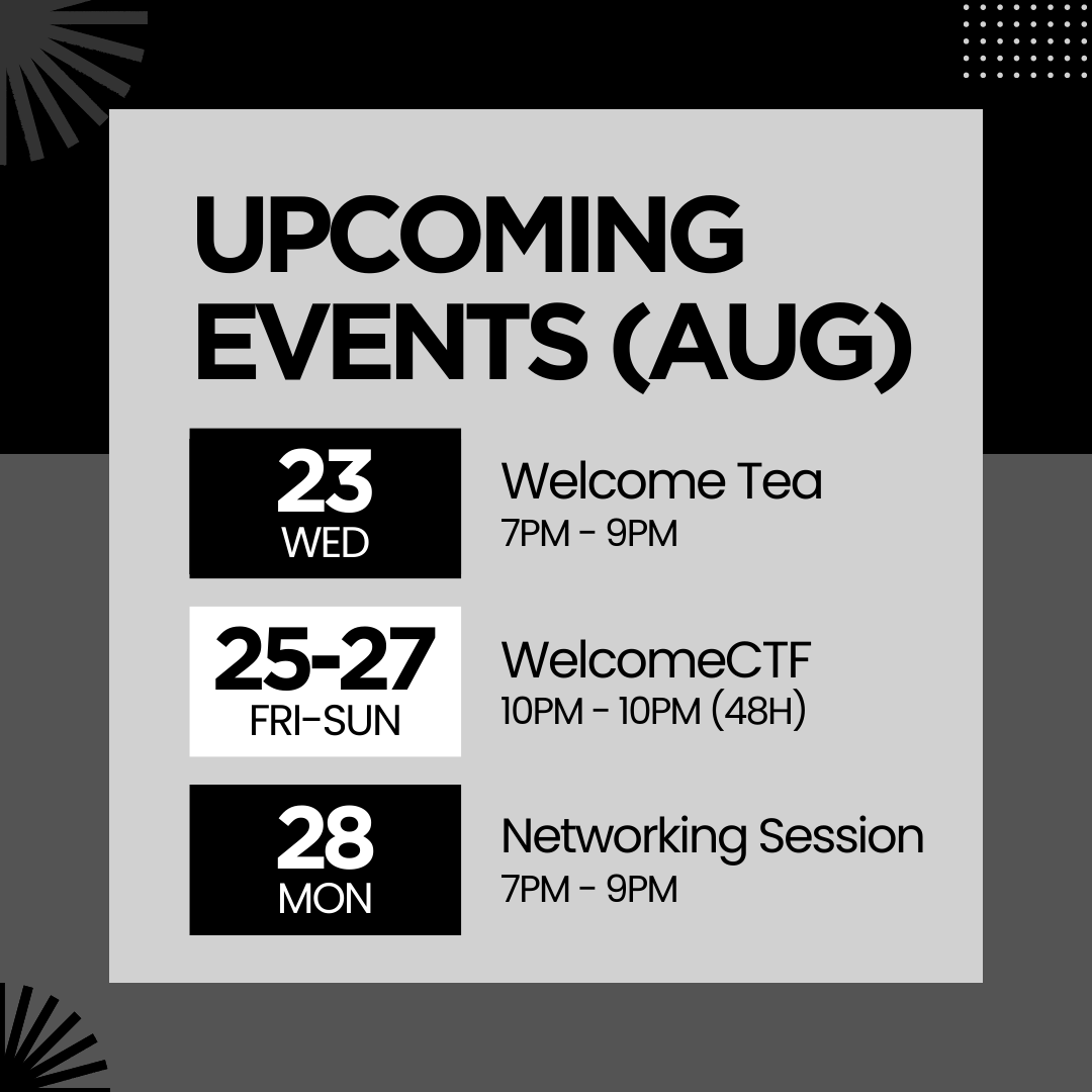 NUSGreyhats's tweet photo. Calling all current NUS students 📢 We have an exciting lineup of events to welcome the new AY, starting with our Welcome Tea for anyone interested in joining us! More details of the WelcomeCTF will be coming soon 👀
https://t.co/9K3bBAtqwG https://t.co/xauytLrmPL