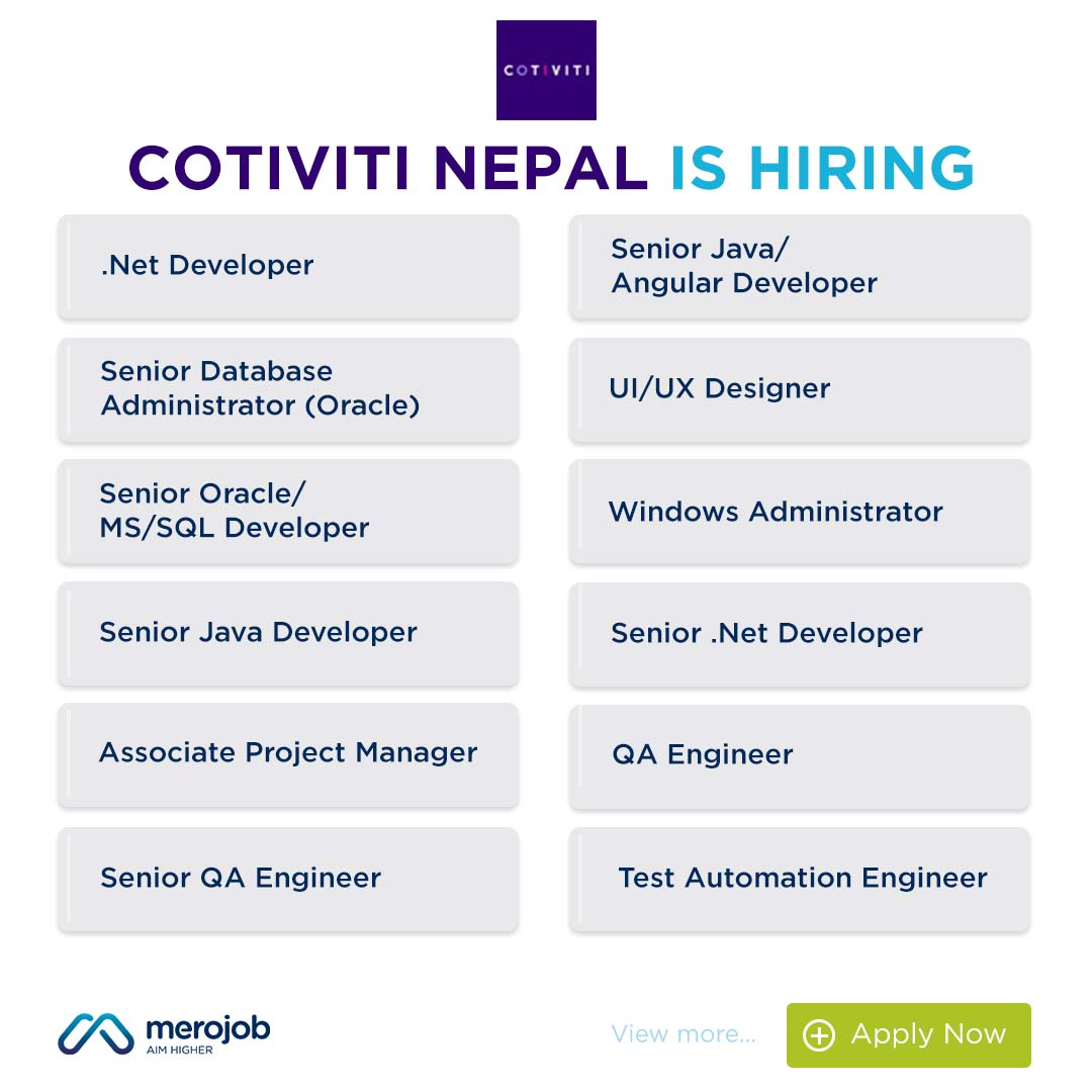 merojob's tweet photo. 𝗖𝗼𝘁𝗶𝘃𝗶𝘁𝗶 𝗡𝗲𝗽𝗮𝗹 𝗣𝘃𝘁. 𝗟𝘁𝗱. is an American software company in Nepal, making a difference in the healthcare industry.  

The company is currently looking for talented and motivated candidates to add to its team. 
Apply Now: https://t.co/02copoUW2C
#CotivitiNepal https://t.co/nsnODUuFrO