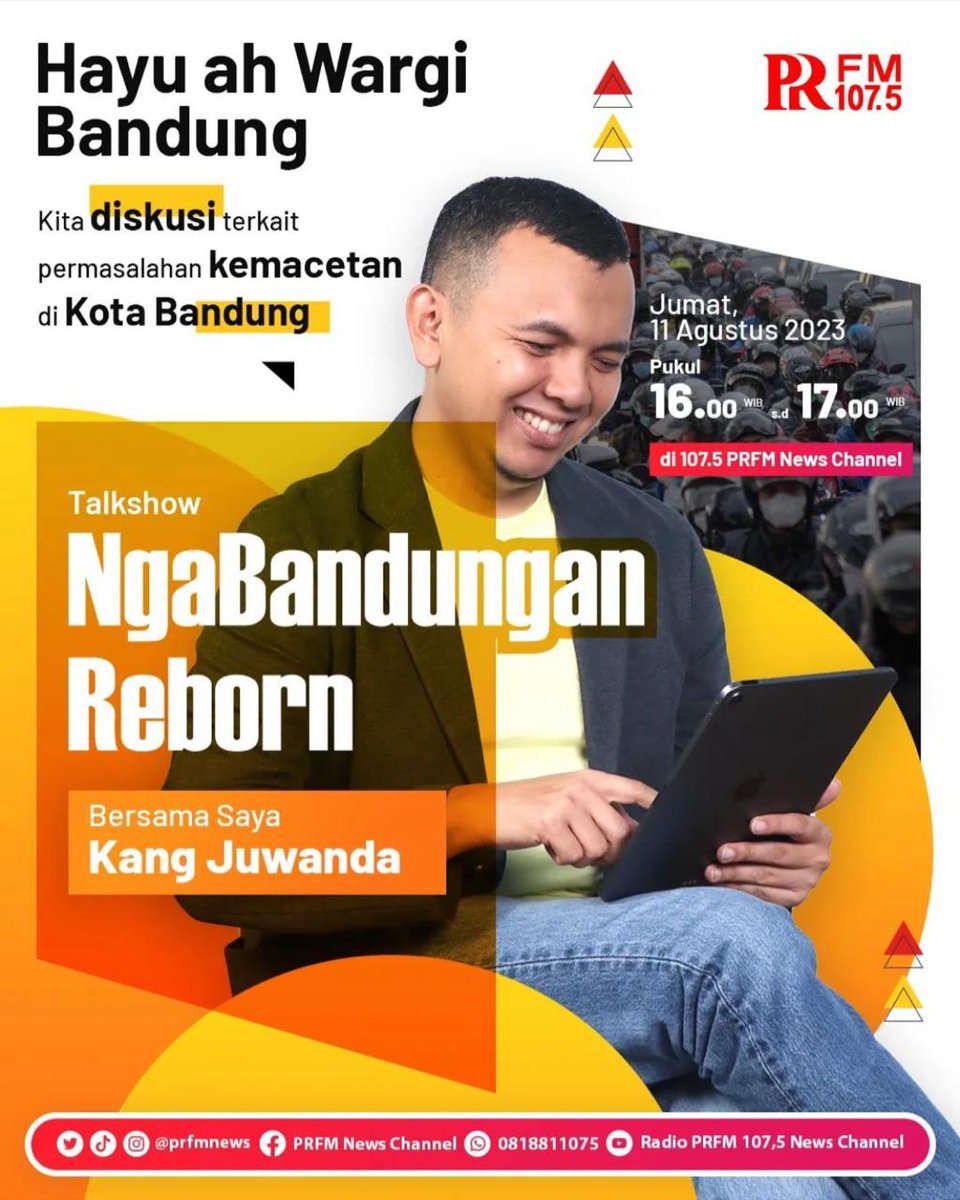 Repost <a href="/PRFMnews/">Radio PRFM</a> ---
Yuk diskusi dan mencari solusi terkait masalah kemacetan di Kota Bandung dalam program talkshow NgaBandungan Reborn bersama Kang Juwanda.

Jumat, 11 Agustus 2023 pukul 16. 00 s.d 17.00 WIB di 107,5 PRFM News Channel.