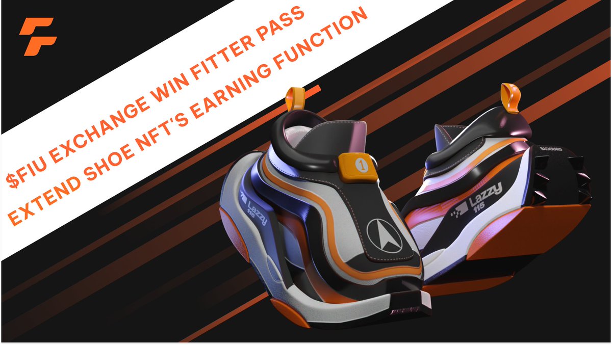Announcing: 🌟 $FIU Exchange - Win #FitterPass and Unlock Extended Earning Function for SHOE NFTs 🚀

Time: 9:00 UTC, August 11th - 9:00 UTC, August 18th.
Fitter Pass = 2,000 $FIU.

#beFITTER #M2E #NFT #FITTERs #MoveToEarn