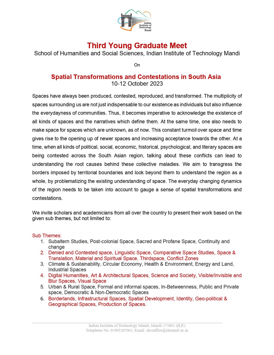 SHSS_IITMandi's tweet photo. The theme "Spatial Transformations and Contestations in South Asia" for the 3rd YGM 2023 at IIT Mandi aims to resonate and expand on the idea of "Space." Deadline for submission: 20th August 2023 Abstract link in bio. Check out our concept note for more info. #cfp #iitmandi #shss https://t.co/raohs8GK77