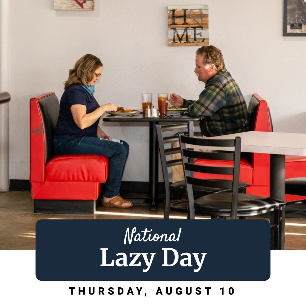 Embrace your inner laziness today for National Lazy Day! Sit back, relax, and let us take care of the cooking. Indulge in our delicious breakfast and lunch dishes while you enjoy a well-deserved day off. We've got you covered!
