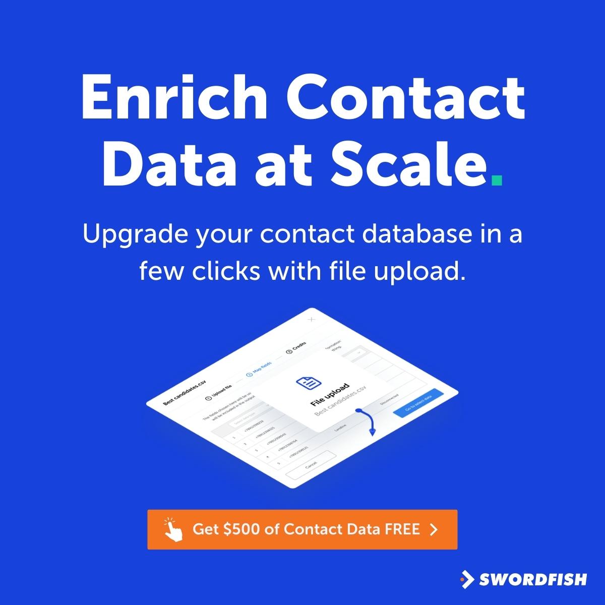 Enrich your contact database, CRM and ATS in seconds with File Upload by swordfish.ai

Claim $500 of contact data FREE 👇

swordfish.ai 

#sales #salesintelligence #salestips #saleshack #coldcalling #coldoutreach #salesdevelopment