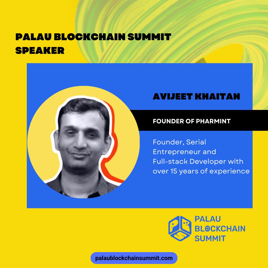 🚀 Avijeet Khaitan (@avijeetkhaitan), Founder of #Pharmint (@gopharmint), is joining #PalauBlockchainSummit as a distinguished speaker! 🇵🇼 
Get ready for deep insights into the revolutionary uses of #blockchain in #Pharmaceuticals and #healthcare. 🌏💊
#CrossBorderTrade
Secure…