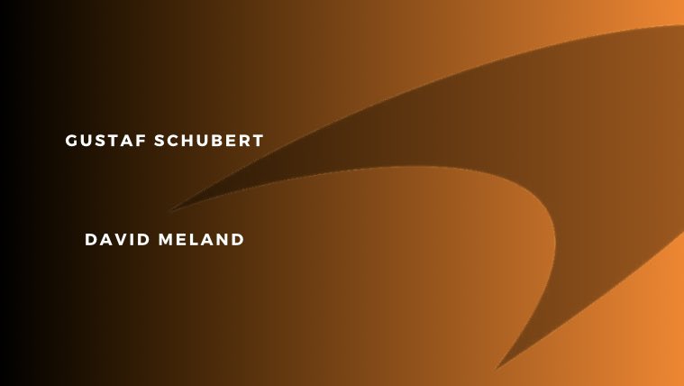 The well known McLaren team is looking for a first championship, these are their challengers:

Gustaf Schubert - @LordPerceval_97 🇩🇪

David Meland 🇳🇴