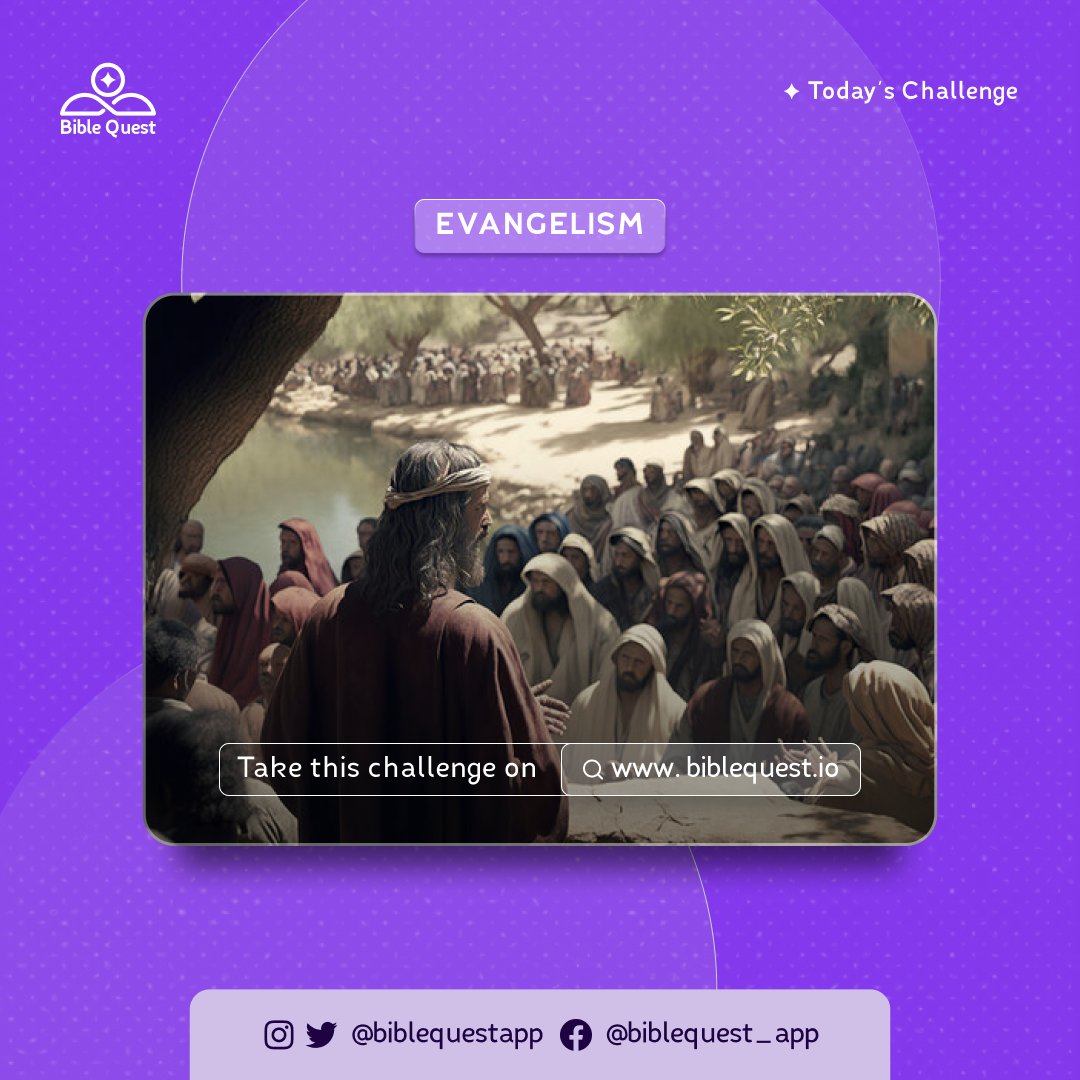 📜Christian Living Thursday: Embrace the Call to Evangelism

Discover the art of sharing faith, igniting hearts with the Good News and embodying Christ's Love in your actions.❤

Experience the power of reaching souls, one conversation at a time🙏🏽

biblequest.io