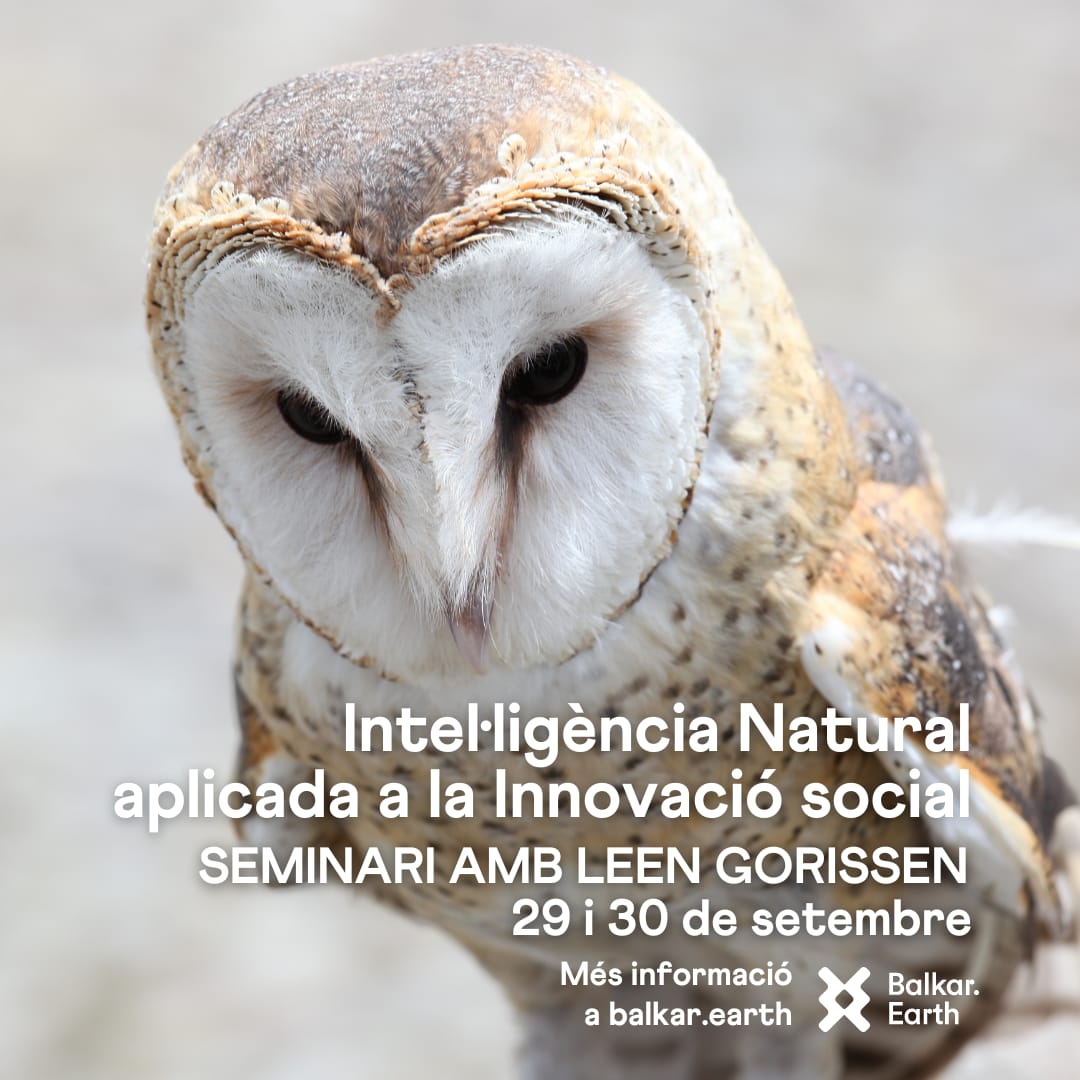Què passaria si aprofitéssim els coneixements que ens aporta la Natura per construir organitzacions àgils i creatives i territoris resilients? 
🌱 Seminari: Intel·ligència Natural aplicada a la Innovació Social amb <a href="/L_gori/">Leen Gorissen</a>
📍 29 i 30 de setembre a Olot
+ a balkar.earth/leen-gorissen/
