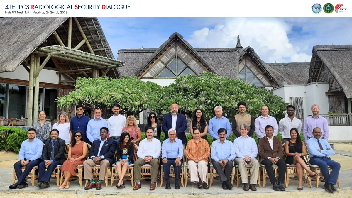 IPCS, in collaboration with @ENERGY and @NNSANews, hosted its 4th annual Track 1.5 #India-#US Radiological Security Dialogue on 24-26 July in Mauritius. We thank our partners and participants for a lively and productive dialogue. #4RSD