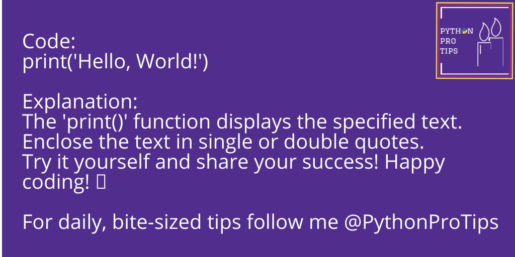 PythonProTips's tweet image. In #Python, we start with a classic: printing 'Hello, World!' to the console.This  Bite-Sized Lesson introduces the traditional "Hello, World!" program in 🐍 Python. Here's the #code #snippet to print the string "Hello, World!". 
#LearnPython #Programming