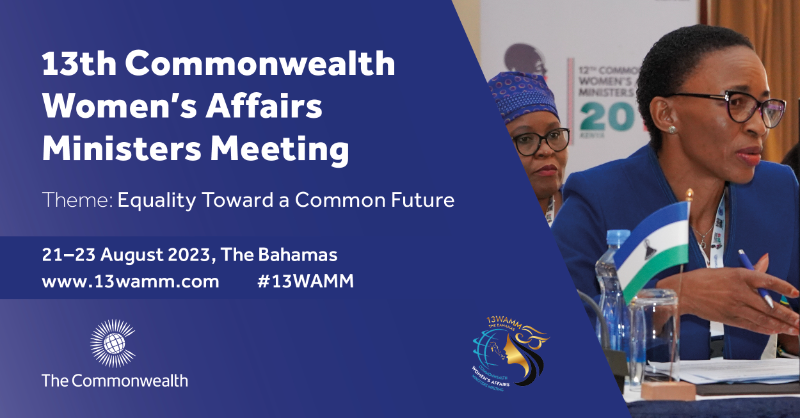 commonwealthsec's tweet photo. The 13th #Commonwealth Women’s Affairs Ministers Meeting (#WAMM) will be held in #TheBahamas, from 21-23 August.

The four priorities are:

🔹Women in leadership
🔹Women’s economic empowerment
🔹Ending violence against women and girls
🔹Gender and climate

Learn more 👇

#13WAMM