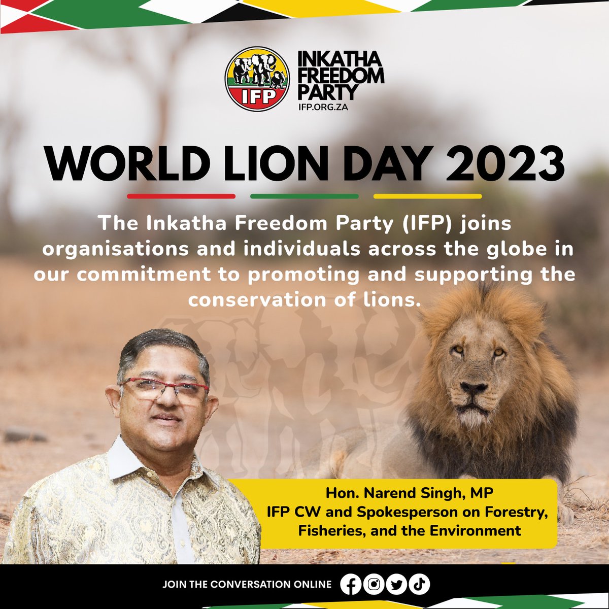 IFP: WORLD LION DAY 2023 As the IFP – and as South Africans – we have a responsibility to protect our country’s glorious flora and fauna - including our lions - for this, and the next generation. #WorldLionDay #StopCaptiveLionBreeding #ProtectOurLions