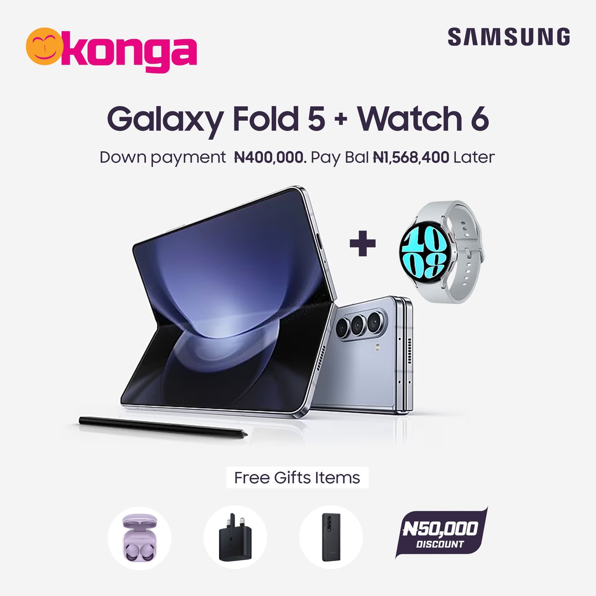 ShopKonga's tweet photo. Be among the first to experience our latest Samsung offering!
Pre-order the Samsung Galaxy Z Fold 5 Or Z Flip 5 to win gifts worth up to N150,000 on Konga.
Visit: https://t.co/NP5tnfOkkn
.
.
#samsung #samsungpreorder #ShopKonga #Marketplace https://t.co/xJLdXqenVv