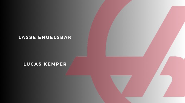 The still struggling haas team is hoping to turn around their previous seasons, this is their line up:

Lasse Engelsbak 🇩🇰

Lucas Kemper 🇳🇱