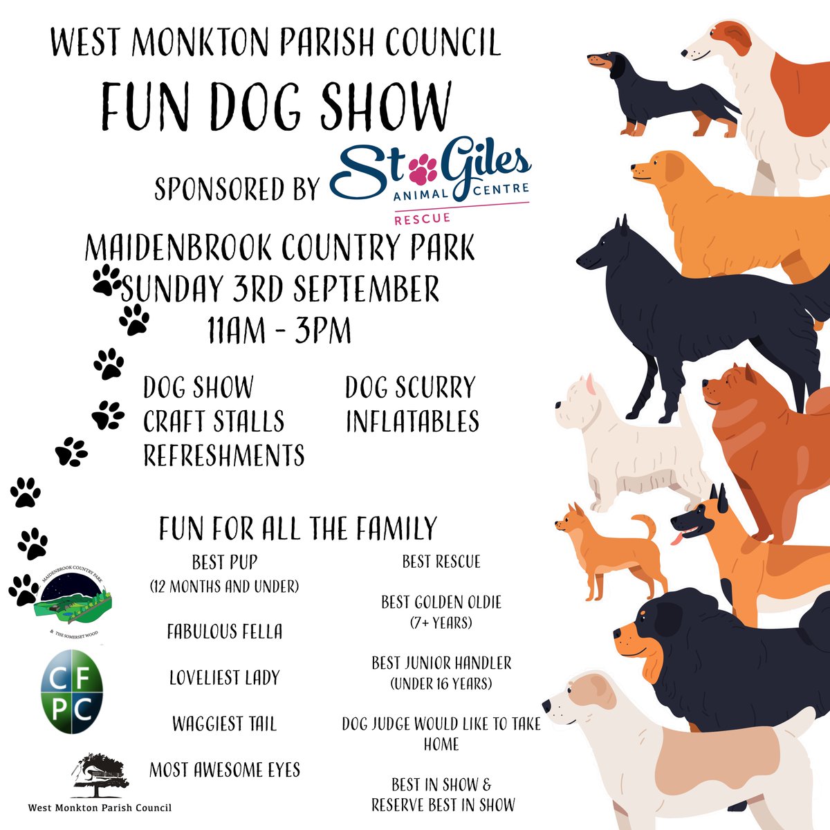 StGilesWelfare's tweet image. West Monkton Parish Council dog show will be held on Sunday 3rd September. Dog Show, Scurry, stalls, refreshments, food and so much more will be on offer. Come down and say hello and join in the fun! #funforallthefamily #dayout #event #dogshow #rescue #supportlocal