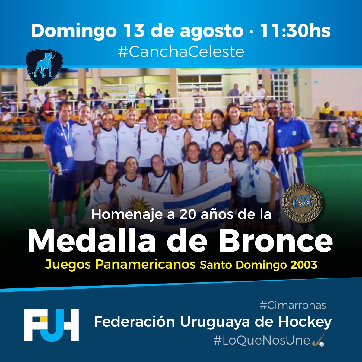 2003-2023 a 20 años del histórico Bronce Panamericano en Santo Domingo 
🥉¡El domingo 13 de agosto a las 11:30hs en #CanchaCeleste homenajeamos a jugadoras y cuerpo técnico!
#FUH #HockeyUruguayo #LoQueNosUne🏑