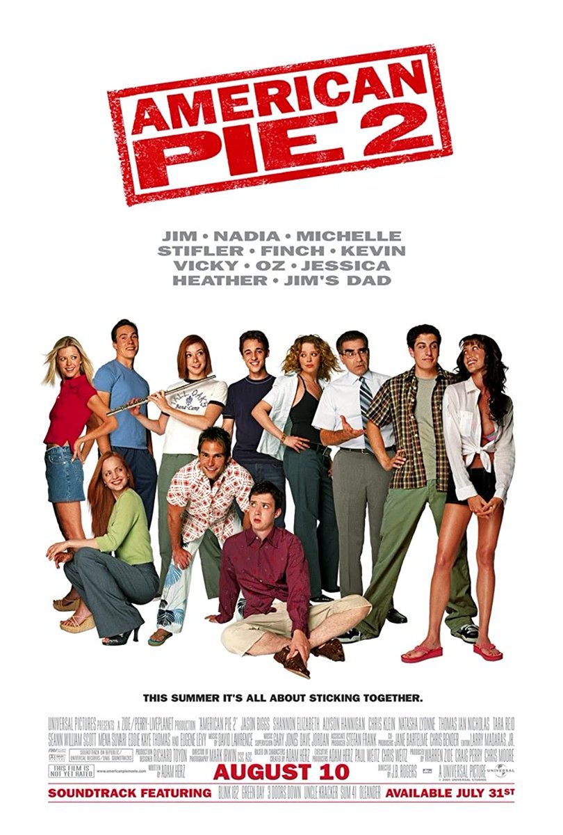 Happy 22nd Anniversary to American Pie 2! 🥳🎉

#AmericanPie2 #SeannWilliamScott #EddieKayeThomas #MenaSuvari @TaraReid #ChrisOwen @JohnTheCho @elimarienthal #DavidLawrence #RichardToyon #MarkIrwin #LarryMadaras #WarrenZide #CraigPerry #ChrisMoore #AdamHerz #JBRogers