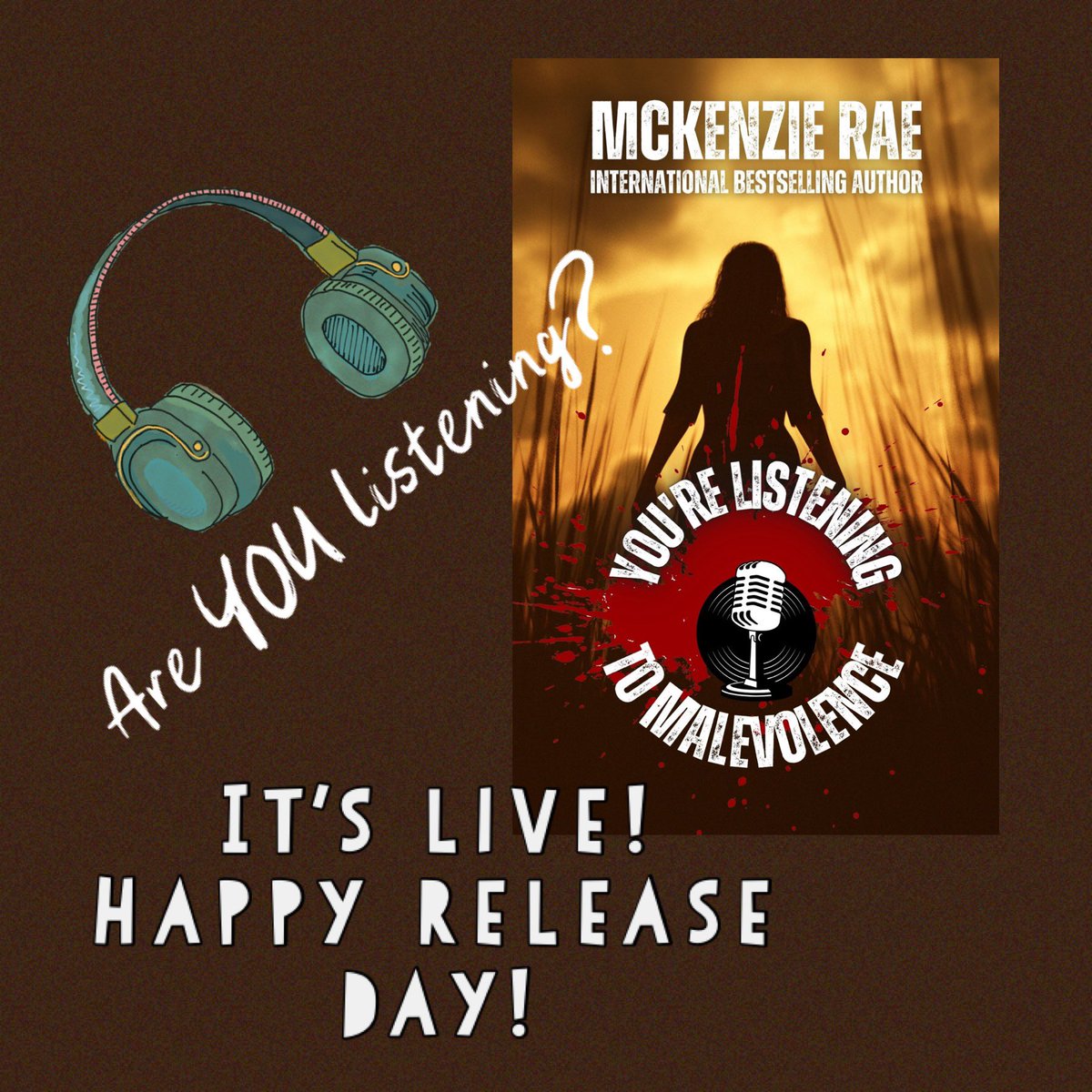 CrazyInkPub's tweet image. 🎤🎤🎤📚It’s release day! 📚🎤🎤🎤 Don’t miss this crazy ride! 

You&apos;re Listening to Malevolence
By: International Bestselling Author McKenzie Rae
UBL:
books2read.com/u/m2qN81
AMAZON: amazon.com/dp/B0CBQMW6R4
#Crime #Thriller #comingsoon #CrazyInk #WritingCommunity