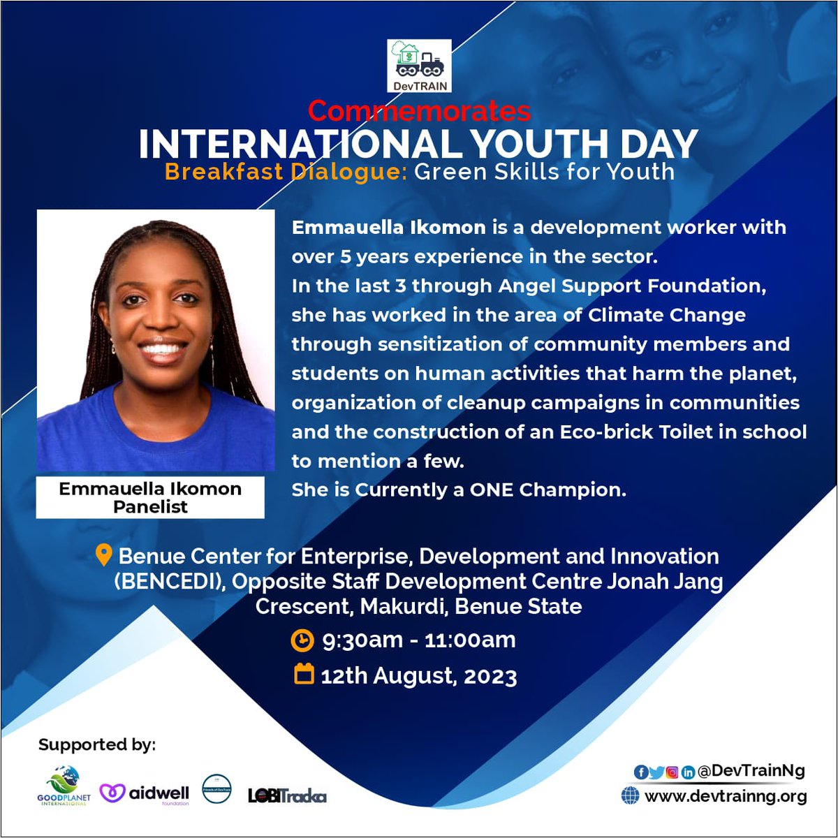 DevTrainNg's tweet photo. Meet @Elle_Ikomon 
She would be joining our Panel to discuss "Green Skills for Youth: Towards a Sustainable World."

See you there! 👋🏾

#IYD
#BreakfastDIalogue
#SustainableYouthDevelopment https://t.co/HiULhky6rO