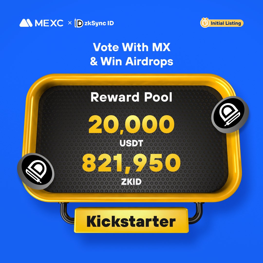 MEXC's tweet photo. .@getzksyncid, a one-stop solution for decentralised id and DeFi services on zkSync Era network, is coming to #MEXCKickstarter 🚀

💰Vote with $MX to share 821,950 $ZKID + 20,000 $USDT airdrops
📈 ZKID/USDT listing: 15:00 Aug 11 (UTC)

Details: https://t.co/W1jTih2hXg https://t.co/NFMiWNNnum