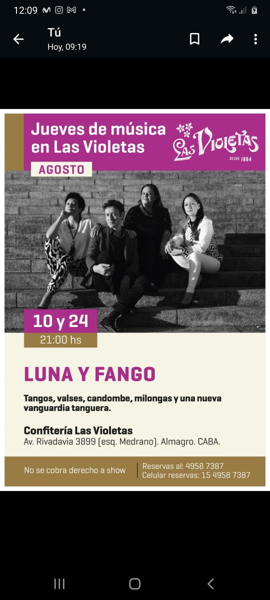 Hoy jueves 10 de agosto, 21 hs. Luna y Fango. Tango. Entrada gratuita. Confiteria Las Violetas Rivadavia y Medrano.