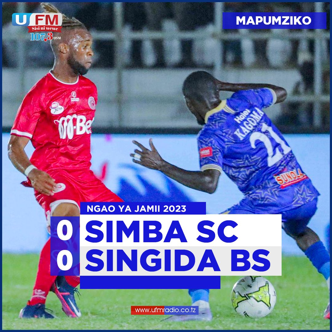 ufmradiotz's tweet photo. MAPUMZIKO | Simba SC 0-0 Singida BS

Tupo #LIVE kwenye YouTube channel ya UFMRADIOTZ na 107.3 UFM Radio.

#UFMUpdates #NgaoYaJamii2023 #NgaoYaJamii #CommunityShield #CommunityShield2023 #Tanga2023 #MitoNiMaishaYetu #10DaimaDamdam #SimbaSC #SingidaFountainGate #SimbaSingidaFG https://t.co/GTtEy2wrSJ