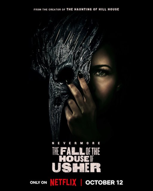 FilmUpdates's tweet photo. The first poster for Mike Flanagan’s ‘THE FALL OF THE HOUSE OF USHER.’

Debuting on Netflix on October 12. https://t.co/6iG5ryedNA
