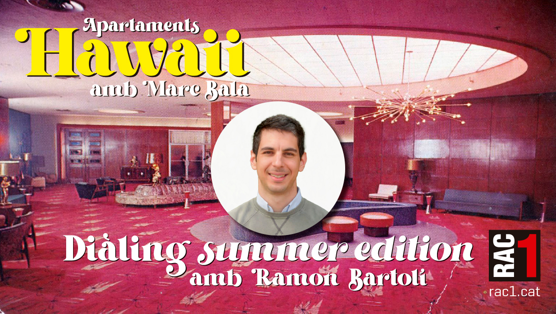 Als Apartaments Hawaii, comença el diàling ‘summer edition’, amb @rbartolisala  👊 Avui, les baralles més famoses de la ràdio 📻 rac1.cat/directe