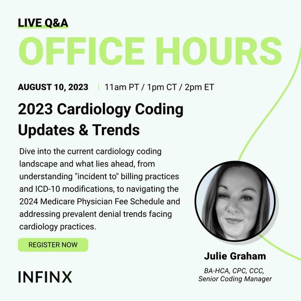 We’re live in an hour! Join us for a virtual deep dive into 2023 cardiology coding updates with our Senior Coding Manager, Julie Graham.

Register to attend: hubs.li/Q01-Ktn10

#CardiologyRCM #CardiologyCoding #MedicalCoding #InfinxOfficeHours