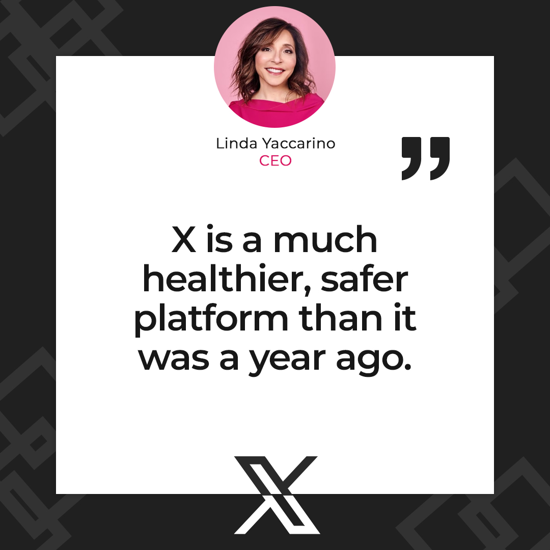 cb_doge's tweet photo. "𝕏 is a much healthier, safer platform than it was a year ago." - @lindayaX https://t.co/XKBRY1Vupl
