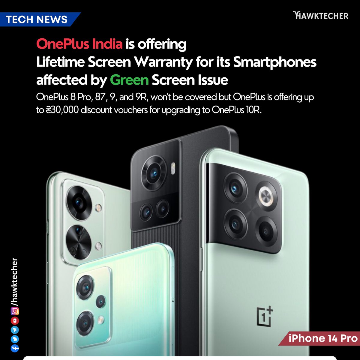 hawktecher's tweet image. OnePlus is offering a lifetime screen warranty for its smartphones affected by the green screen issue! 💥

#oneplus 📱 #greenscreenissue 💥 #lifetimewarranty
#hawkbudtech
#hawktecher