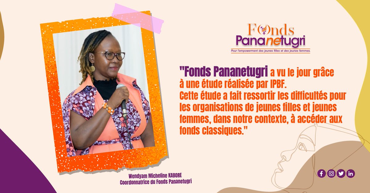 Selon la coordonnatrice <a href="/kabwendy/">Wendyam KABORE</a> « Le
@FPananetugri a vu le jour grâce à une étude réalisée par
<a href="/ipbfpananetugri/">Initiative Pananetugri_IPBF</a>. Cette étude a fait ressortir les difficultés pour les #organisations de jeunes filles et jeunes femmes, dans notre contexte, à accéder aux #fonds classiques. »