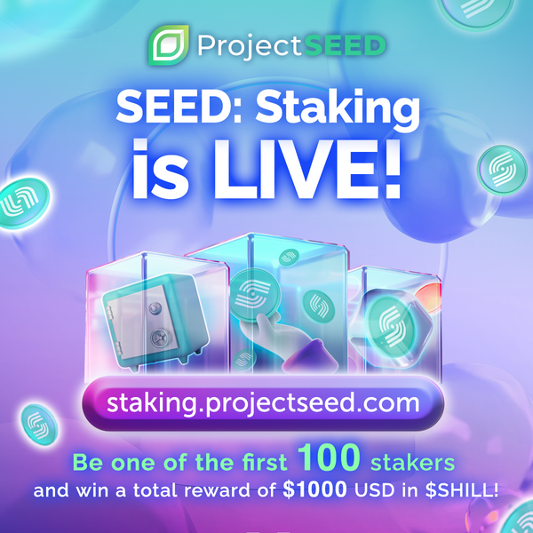 SEED: Staking is LIVE! Now is the time to stake your $SHILL and earn rewards! 
Take part in the 1st round of SEED: Staking competition and be one of the first 100 stakers to win a total reward of $1000 USD in $SHILL! To join the competition, simply follow the instructions below: