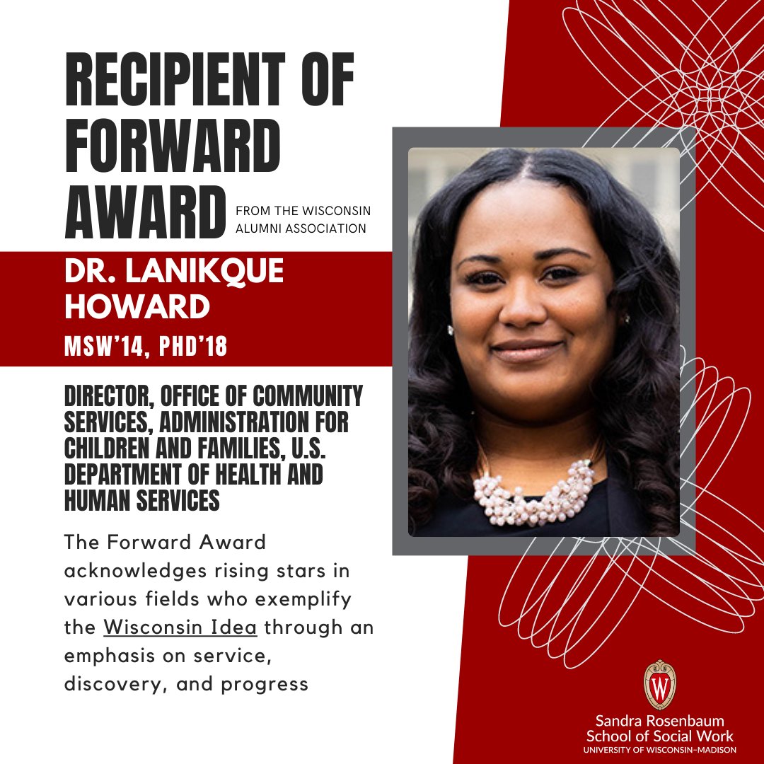 Congratulations to an outstanding alumna, Dr. Lanikque Howard MSW’14, PhD’18, who has received a Forward Award from the Wisconsin Alumni Association.  <a href="/WisAlumni/">Wisconsin Alumni</a> <a href="/UWMadison/">UW–Madison</a>
