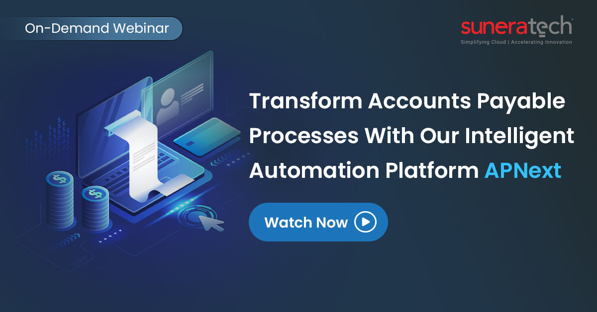 sunera_tech's tweet photo. We organized a #webinar session on #automating your #APprocesses using our flagship platform, #APNext. In case you missed it, watch the recorded session today.

Watch Now:https://t.co/bM2HefIOgk

#apautomation #accountspayableautomation #financetransformation #suneratech https://t.co/gyD81RFkS2