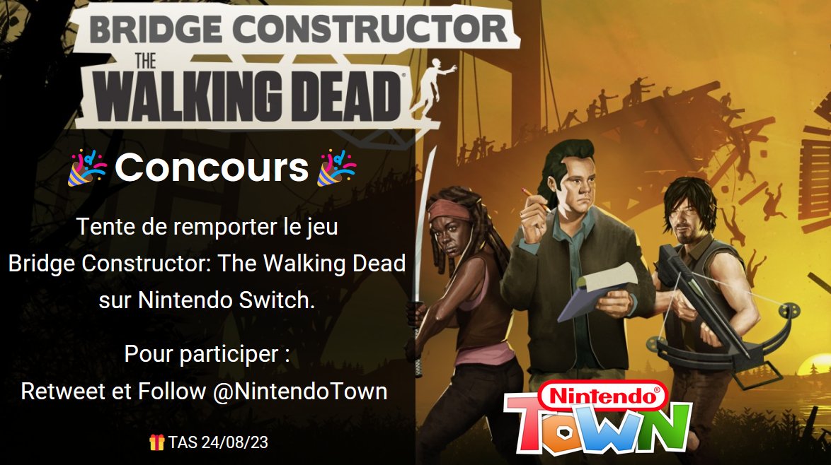 NintendoTown's tweet photo. #CONCOURS  Une passion pour les jeux de construction et de mort-vivants ?  

Participez à notre concours pour gagner Bridge Constructor: The Walking Dead sur Nintendo Switch  ! 

Pour participer :  
 RT + FOLLOW @NintendoTown TAS 24/08/2023 #WalkingDead #BridgeConsctructor https://t.co/LlJVG6KBIS