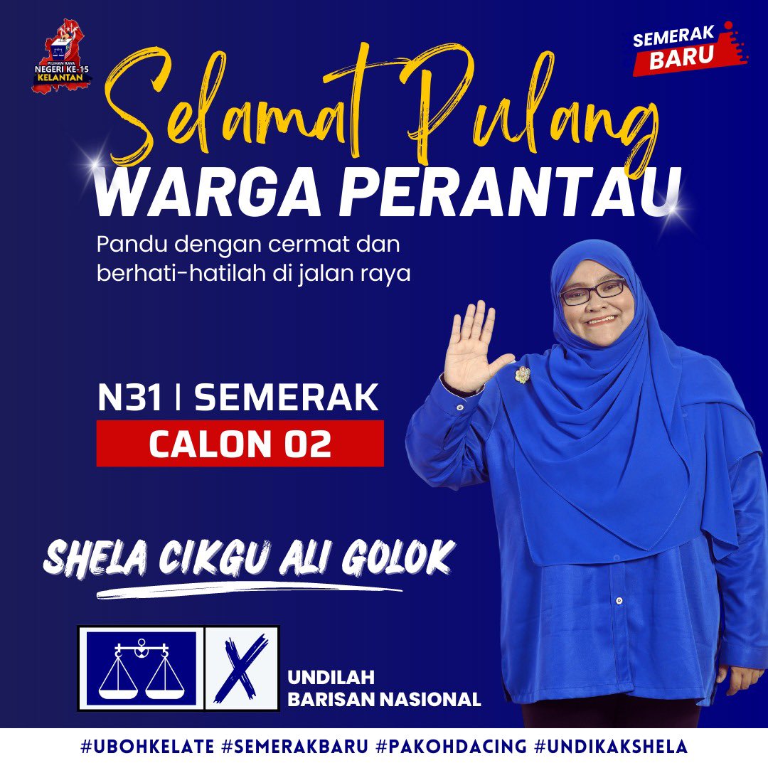 marshelaali's tweet photo. Selamat pulang warga Kelate dari perantauan khususnya pengundi-pengundi DUN Semerak.

Jangan lupa tunaikan tanggungjawab kita sebagai pengundi. InshaAllah, kita undi BN.

#UbahKelate #SemerakBaru #PakohDacing #UndiKakShela #PerpaduanDemiKestabilanDanKemakmuran https://t.co/Kz3zw0O3kZ