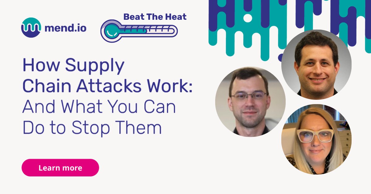 Mend_io's tweet photo. The #AppSec threat environment is 🔥 heating up! This summer, we’re sharing helpful resources to help you ☀️ beat the heat.

Check out this webinar on how you can protect your assets from supply chain attacks ➡️ https://t.co/rR39VNSwF4

#MendIt #MendTogether https://t.co/Titj1YMPSG