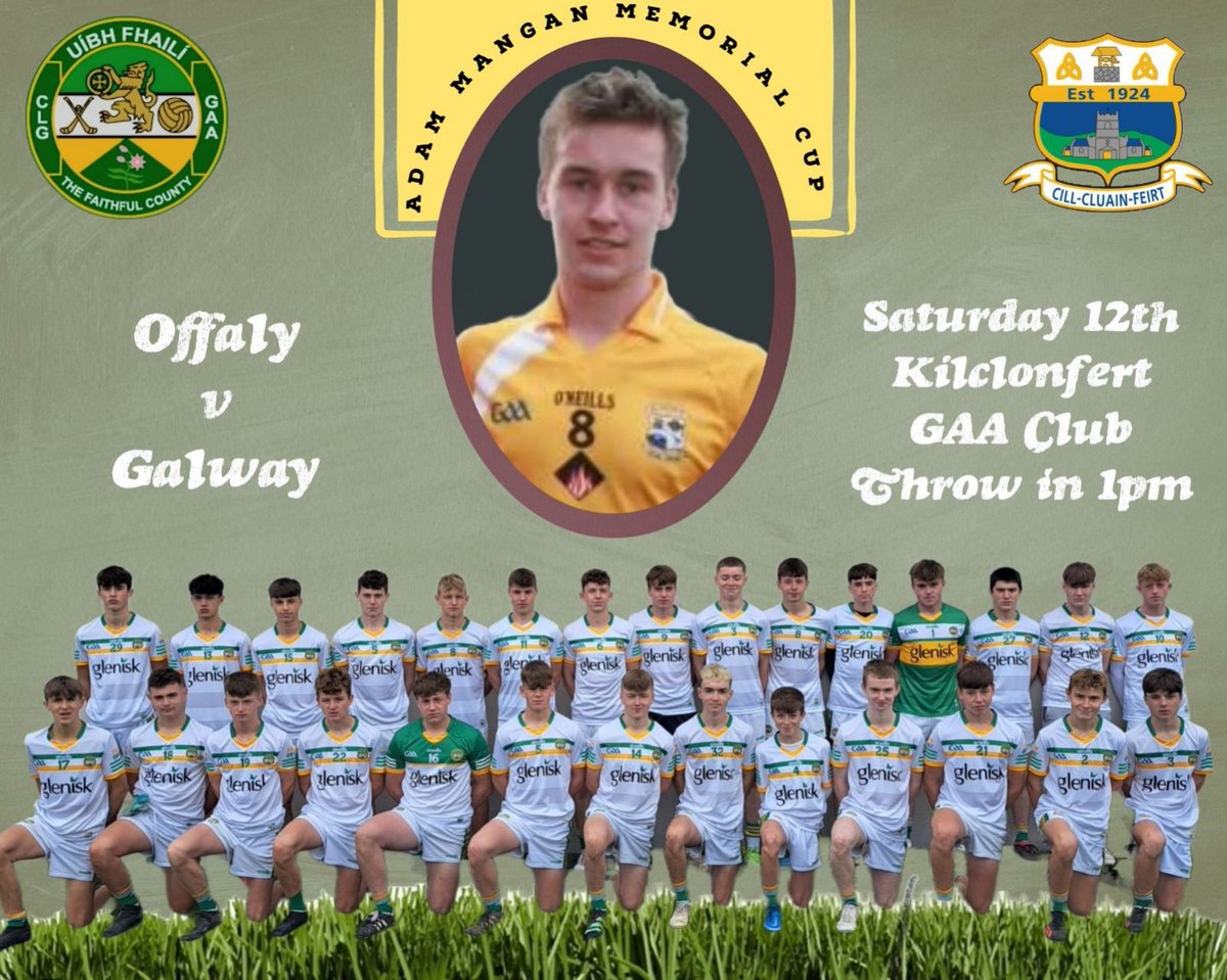 EdenderryGAA's tweet photo. Wishing our U15 players Cormac Farrell, Finn Pearson and Tony Furey the best of luck as they represent Offaly versus Galway this Saturday, in the a national final of the Adam Mangan Cup in Kilclonfert GAA https://t.co/155ybl5AKo