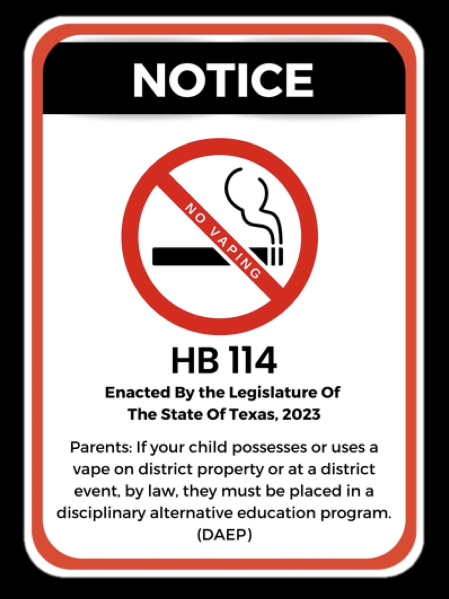 🚨Attention Parents / Guardians🚨

Please know that HB114 goes into effect this school year. Vaping will result in mandatory placement in DAEP. Please talk with your students prior to the start of school. If you additional questions, please contact your child’s campus principal.