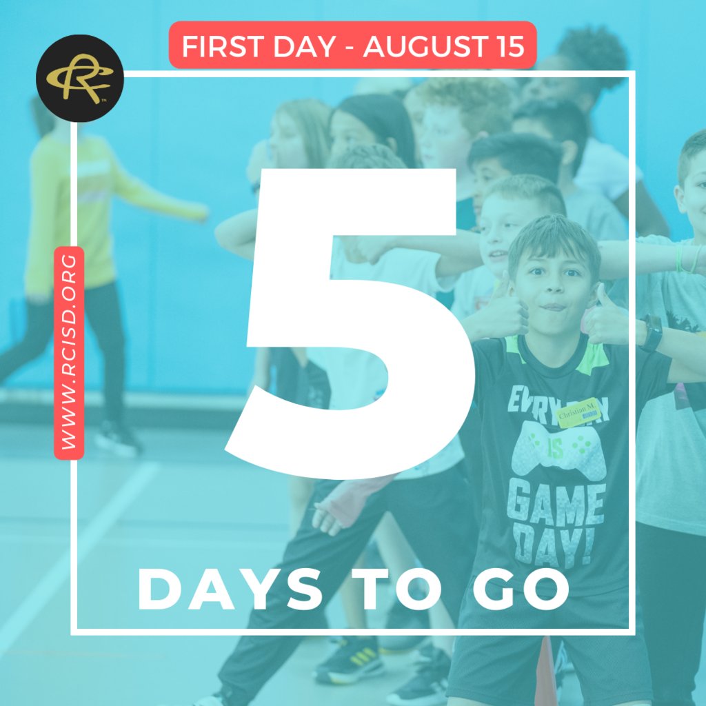 Wow! Only 5 days to go until the start of the 2023-24 school year! We can't wait to see our returning students & meet new friends. Be sure to complete online forms in Family Access at: qweb.rcisd.org/StudentSTS/Ses…