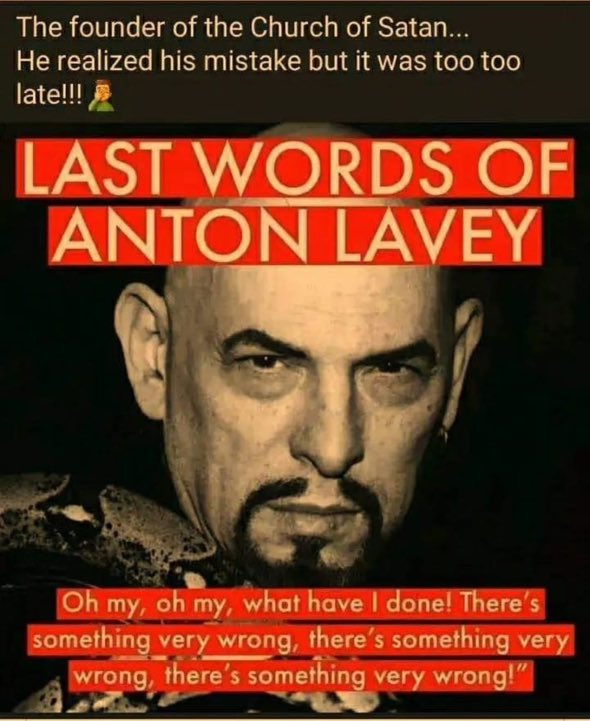 Anton Lavey Last Words