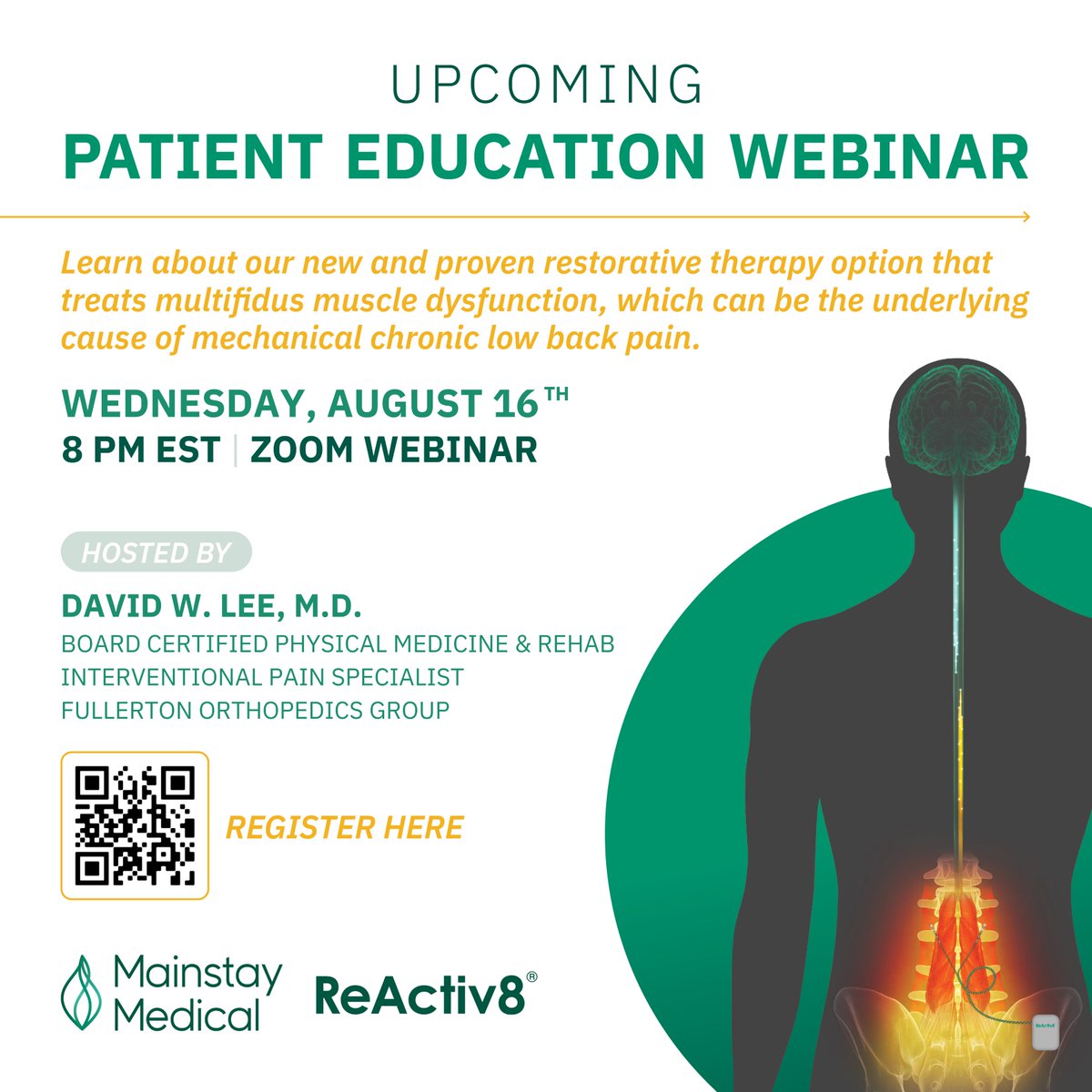 MainstayMedical's tweet photo. Patient Education Webinar, Wednesday, August 16th, at 5:00 pm PST/8:00 pm EST. Hear about mechanical #chroniclowbackpain, the role of the #multifidus muscle, and a new treatment option: #ReActiv8 Restorative Neurostimulation.

Register here: https://t.co/r06673ESeI

#mainstay https://t.co/6n3S12DbgI