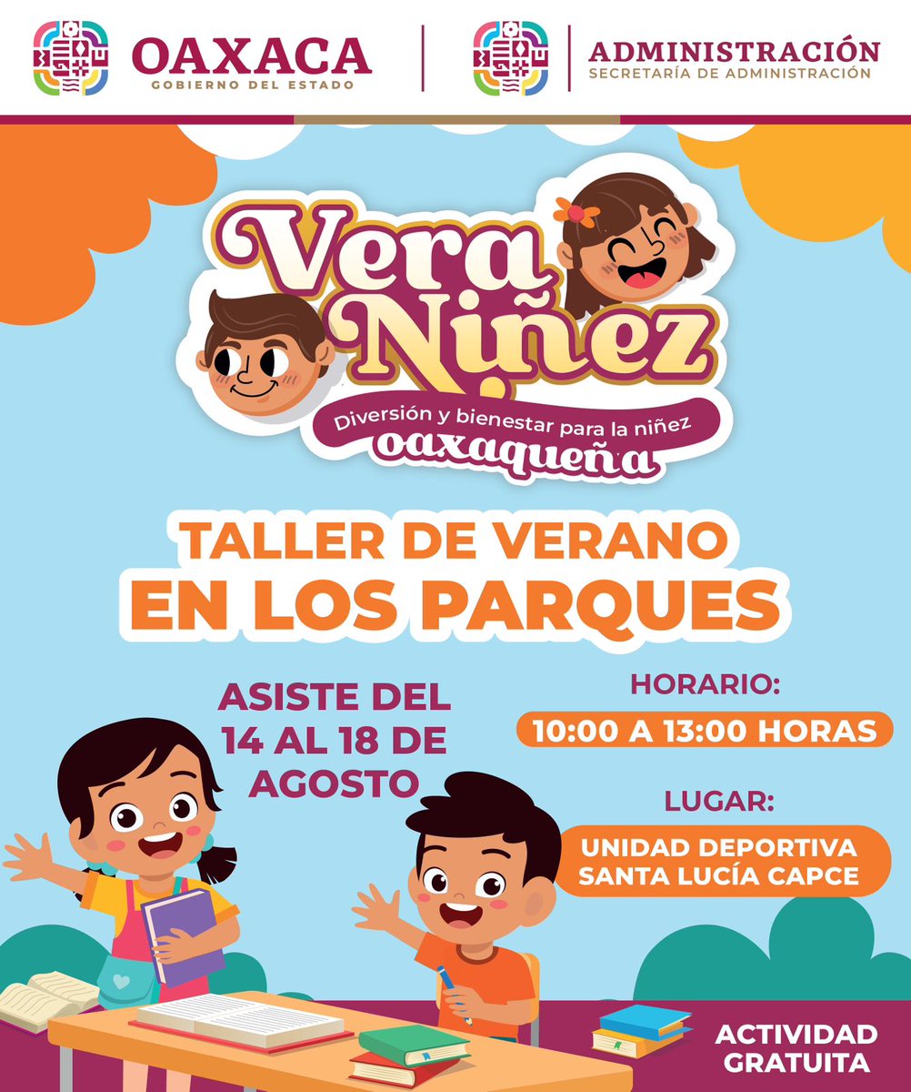Admon_GobOax's tweet photo. ☀️¡Vive el mejor verano en los parques de #Oaxaca! 👧🏽👦🏽

Actividades artísticas,🎨 recreativas ✂️ y físicas, 🤸🏽‍♀️⛹🏽 son tan solo algunas cosas que el taller de verano #VeraNiñez tiene para tus hijas e hijos. ¡No te lo pierdas! 🤗

🗓️14 al 18 de agosto.
🌳 Santa Lucía CAPCE. https://t.co/1hAl1aCzsc