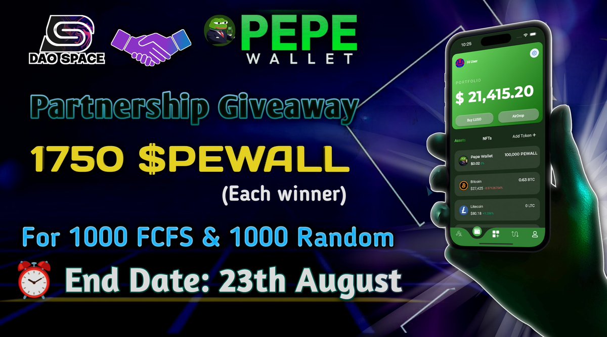 🎉 DAO Space X Pepe Wallet #FCFS Big Airdrop

🤑 Reward: 4,000,000 $PEWALL 

To Enter ⤵️
➡️Follow
<a href="/TheDaoSpace/">DAO Space </a>
&amp; 
@ThePepeWallet

➡️Like, RT &amp; Tag 3 Friend
➡️Finish Task: gleam.io/eFD1w/dao-spac…

⏱End Date: 23th August 

Let's go to the Moon 🚀

#Airdrop #Giveaways $ETH #Huobi
